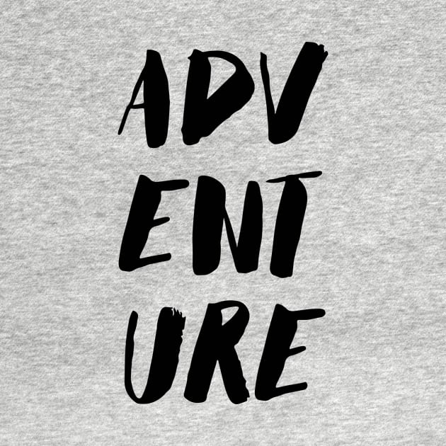 Adventure Quote Black Paint Brush Ink by Inogitna Designs